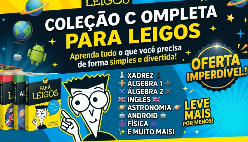 Coleção Para Leigos