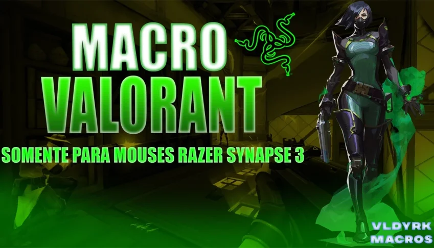 Macro Valorant - Mouses Razer (Vitalicio)