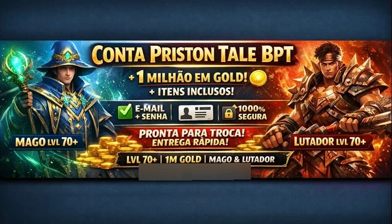 🧙‍♂️⚔️ Conta Priston Tale BPT – MAGO + LUTADOR – Lv 70+ 