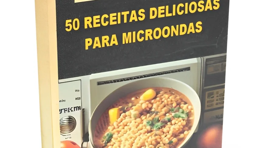 50 Receitas Deliciosas Para Microondas