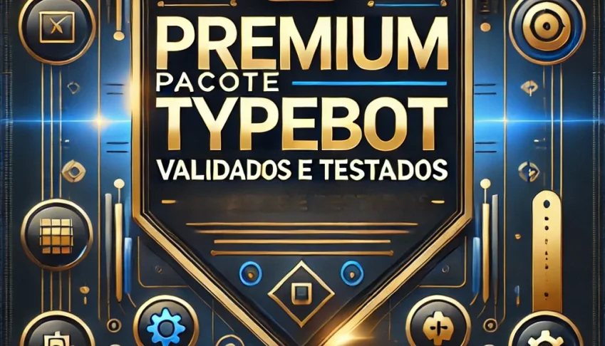 Premium Pacote 200+ TypeBot Validados Testados Envio AUTO
