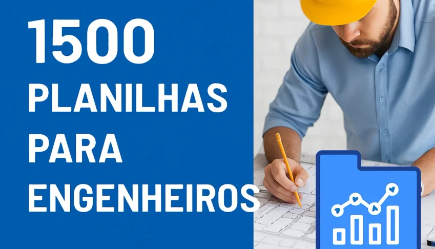 1500 Planilhas Complexas para Engenheiros