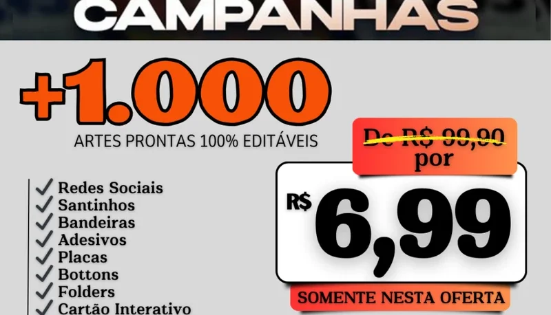 Pack Campanhas +1.000 Artes Prontas - 100% Editáveis