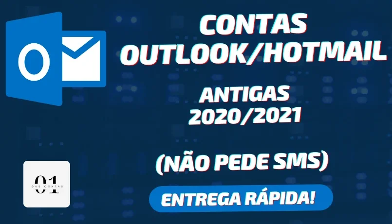 CONTAS OUTLOOK ANTIGAS 2020/2021 + SEM SMS [ALTA QUALIDADE]