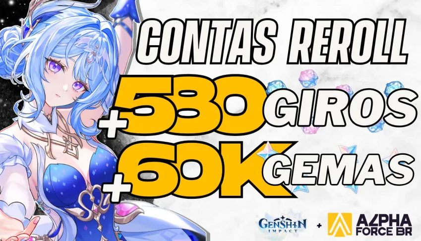 ✨ REROLLS GENSHIN IMPACT - MAIS DE 60.000 GEMAS ESSENCIAIS ✨