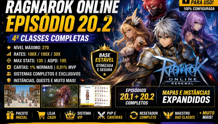 Base rAthena 2024 Premium | Episódio 20.2 | 4ª Classes |