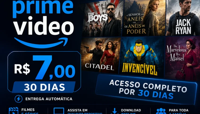 Prime Vídeo - 30 dias - Suporte 24H