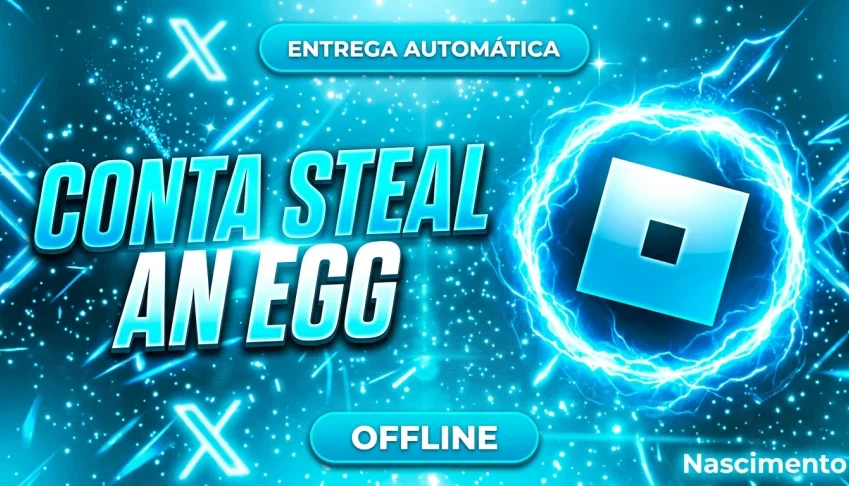 Conta Steal An Egg ( Roube um ovo) V11,8b|14,8bi por segundo