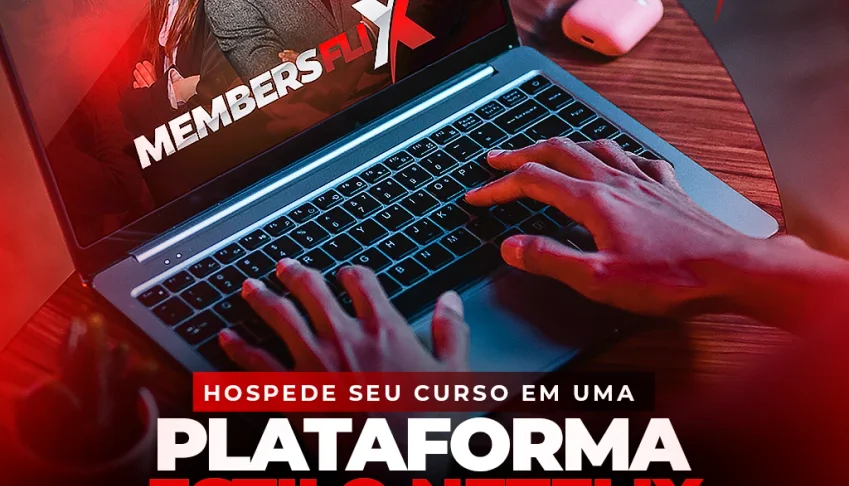 Área de membros no estilo “Netflix”