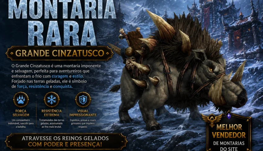 Montaria Grande Cinzatusco wow
