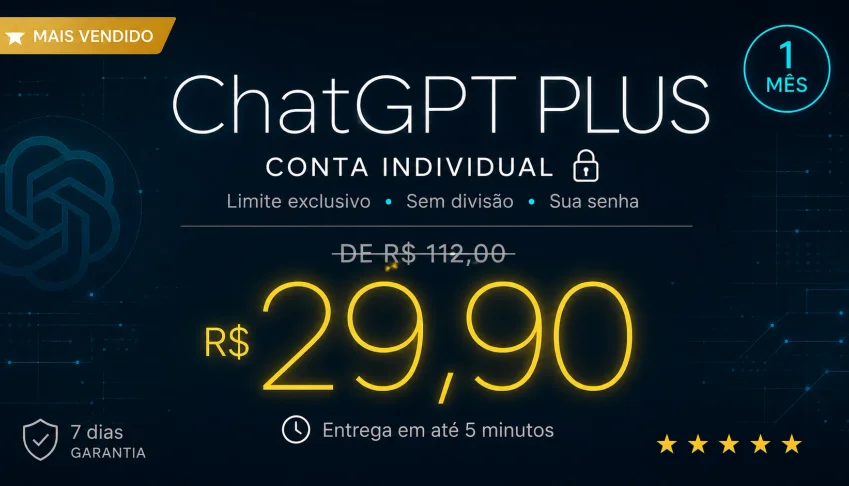 ChatGPT Plus - Conta Individual 1 Mês