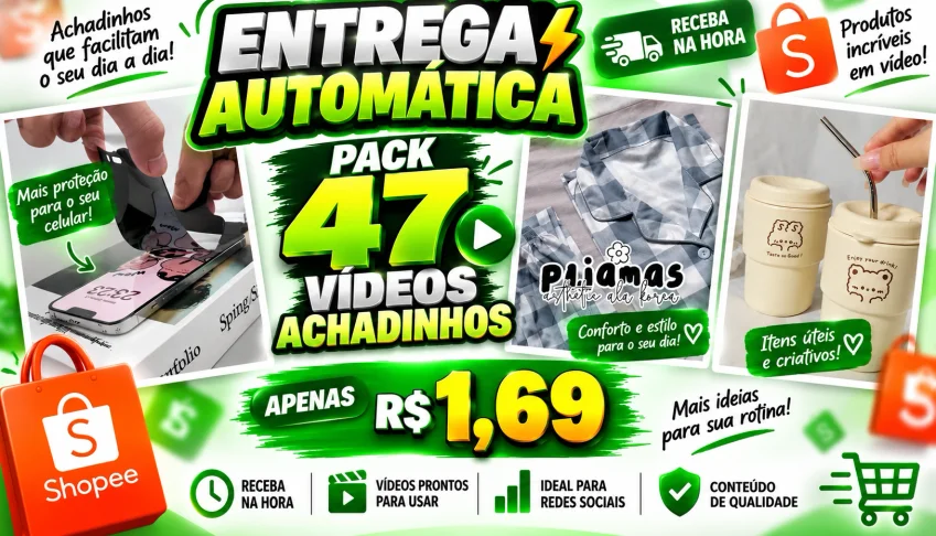 🔥 Pack 47 Vídeos Achadinhos Shopee | Afiliados, Ofertas E D