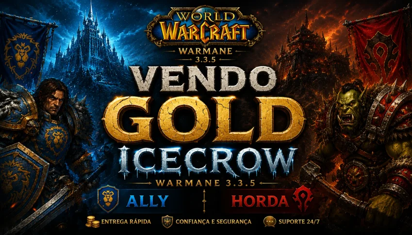 Vendo Gold Warmane Icecrown – Horda & Aliança