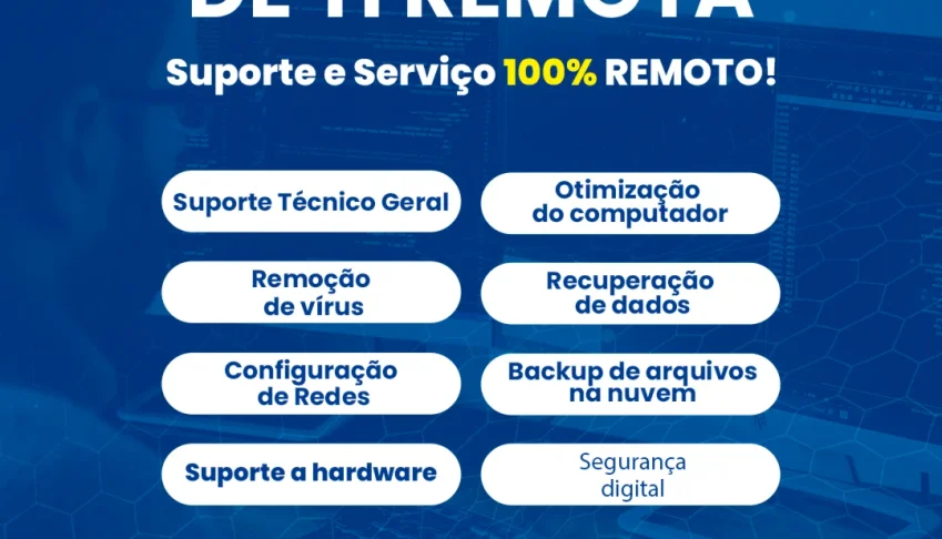 Assistência Técnica de Informática REMOTA!