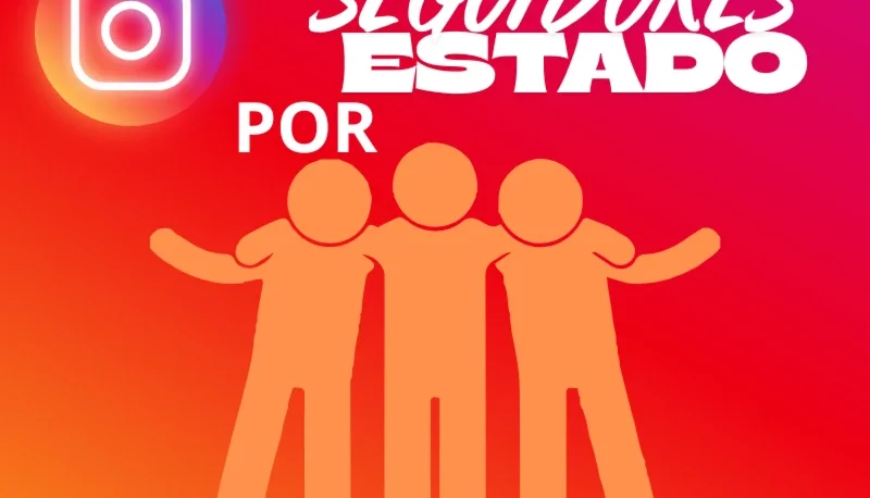 100/1000 Seguidores por Estado [30Dias] + Bônus 