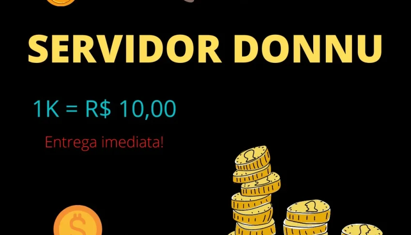 Server DONNU 1K= R$10