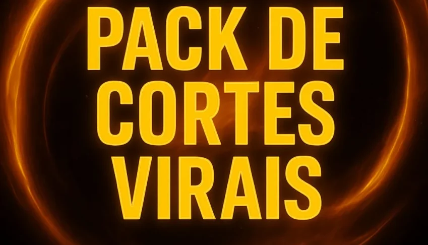 ✂️ Pack De Cortes Virais