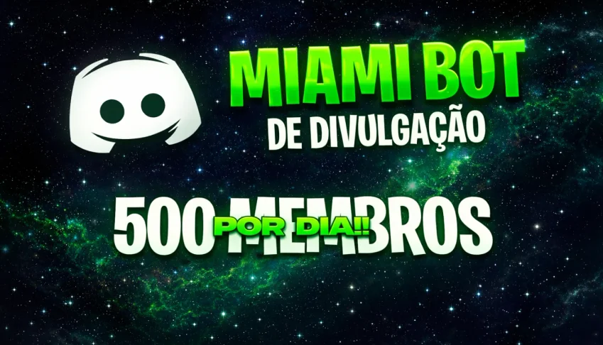Bot de divulgação em massa do discord MIAMI