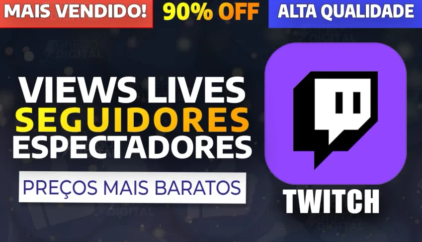 TWITCH LIVE, SEGUIDORES, CURTIDAS, VIEWS, ESPECTADORES
