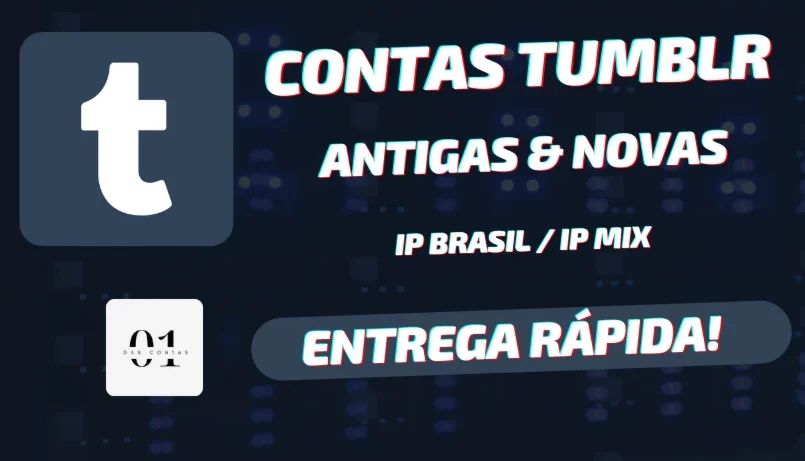 CONTAS TUMBLR ANTIGAS IP BRASIL [ALTA QUALIDADE]