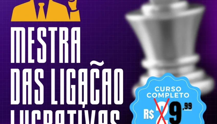 Mestre das Ligações Lucrativas