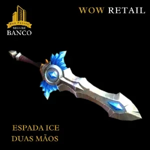World of Warcraft - Skin de Arma Espada Duas Mãos (Transmog)