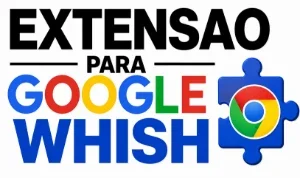 Extensão De Prompt Para Google Whish
