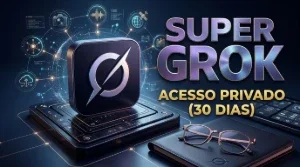 Super Grok | Privado | 30 Dias - [Entrega Automática]