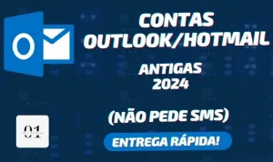 CONTAS OUTLOOK ANTIGAS 2024 + SEM SMS [ALTA QUALIDADE]