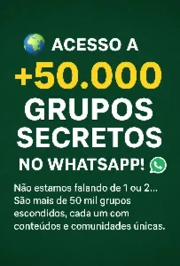 +50.000 Grupos Secretos – Entre Antes que Feche!