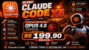 Claude Code X5 — Opus 4.8 🔥 - Assinaturas e Premium