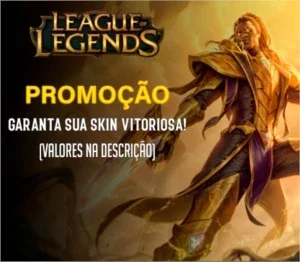 Garanta sua Skin Vitoriosa