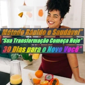 Os Benefícios em 30 Dias De Emagrecimento (2026) Vida Mudada