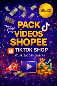 🚀 Pack Vídeos Shopee + Tiktok Shop