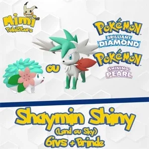 Shaymin Shiny (Land ou Sky) 6IVs - Pokémon Diamond Pearl