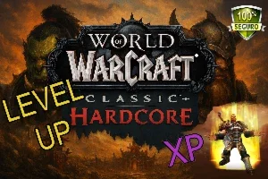 Level Up WoW Classic Hardcore [1 ao 20]