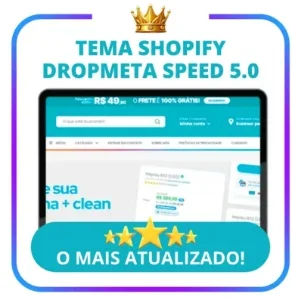 🚀 Tema Dropmeta Speed 5.0 – Atualização 2025