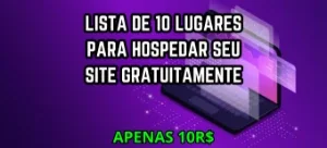 Lista para hospedar site gratuitamente (Promoção)