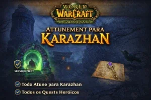 🔥 Tbc Anniversary – Attune Karazhan (Pilot) 🔥