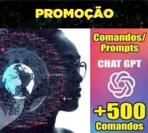 500 Comandos Prontos para CHATGPT