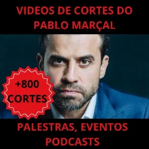 Cortes Pablo Marçal