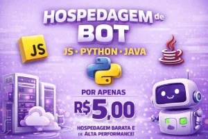 Hospedagem Bot | Js • Py • Java | Acesso Imediato