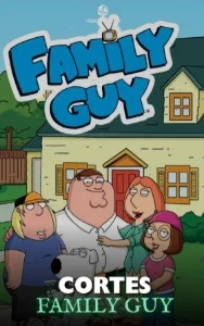 🔥 Pack De Cortes Virais – Family Guy 🔥