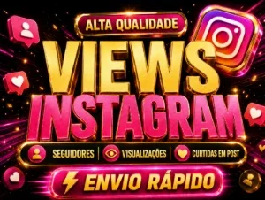 Instagram Seguidores & Views & Curtidas 