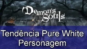 Demons Souls Remake PS5 - Tendência Pure White de Personagem