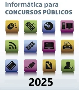 Informática Para Concursos Públicos - 2025