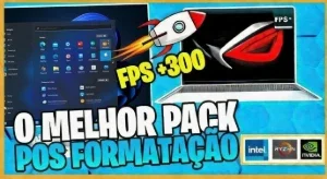 Pack Pós Formatação - Para Otimizar Seu Windows