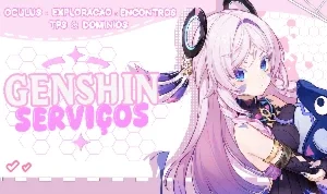 (Serviços Genshin) Oculus - Exploração - Tps & Domínios