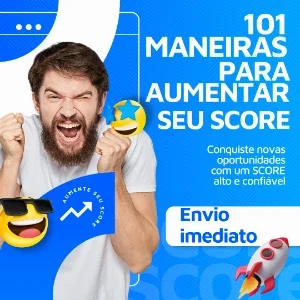 101 Maneiras para aumentar seu Score + Bonus