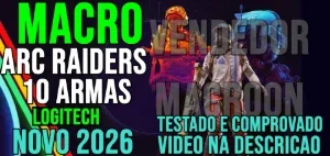 MACRO Arc Raiders - 10 Em 1 - Mouses Logitech